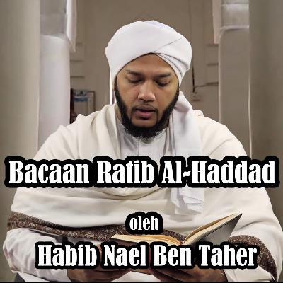 Bacaan Ratib Al-Haddad | Habib Nael Ben Taher