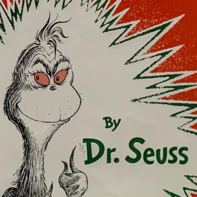 How the Grinch Stole Christmas by Dr. Seuss How the Grinch Stole Christmas by Dr. Seuss
