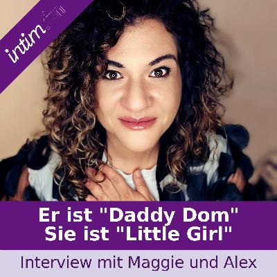DDLG: Er ist „Daddy Dom“ und sie ist „Little Girl“