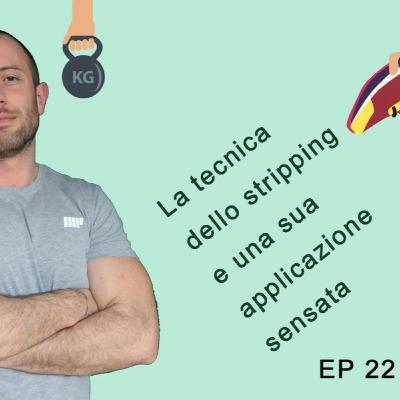 EP 22 La tecnica dello stripping e una sua applicazione sensata