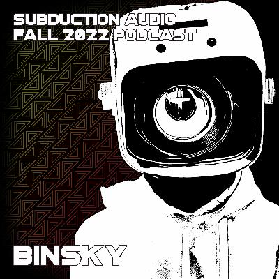 Binsky Fall 2022 Mix