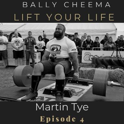 Episode 4: Martin Tye