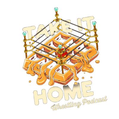 Take It Home Podcast #240