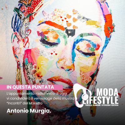 Raffaella Manetta oggi vi condividerà il vernissage della mostra “Incontri” del Maestro Antonio Murgia