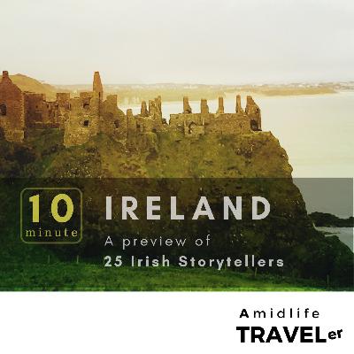 10 minute Ireland? A preview of 25 Irish storytellers.