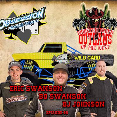 Episode 46 - Wild Card Reveal! Eric Swanson, Bo Swanson, BJ Johnson