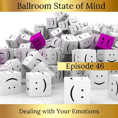 46. Dealing with Your Emotions