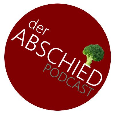Der Abschied // Wir werden alle sterben
