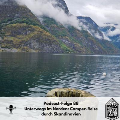 #88 - Unterwegs im Norden: Camper-Reise durch Skandinavien