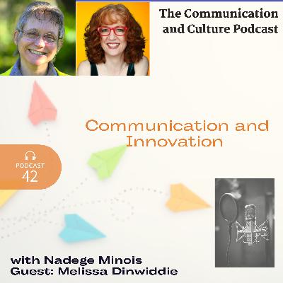 Episode 42 - Communication and Innovation