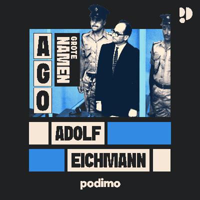 Adolf Eichmann: architect van de Holocaust