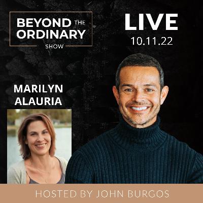 Create Your Golden Path of Opportunities with Marilyn Alauria