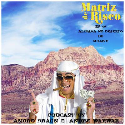 40 - Aibaba no Deserto de Mojave
