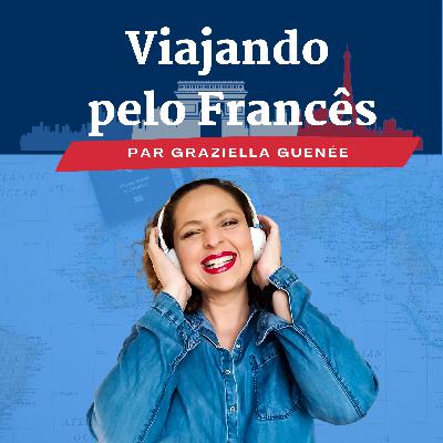 Você conhece a expressão "ça roule ma poule"?