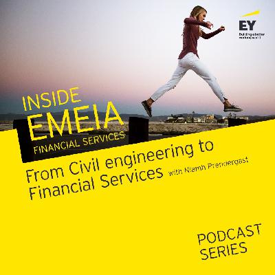 From Civil Engineering to Financial Services with Niamh Prendergast