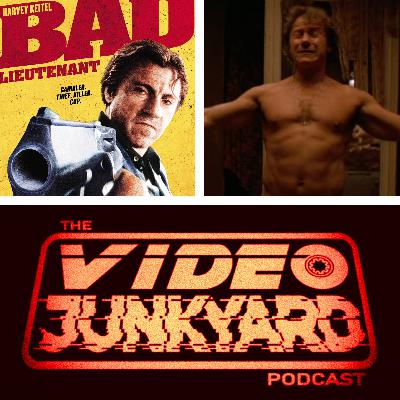 Video Junkyard Podcast - EP 283 - Bad Lieutenant