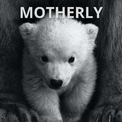 Motherly