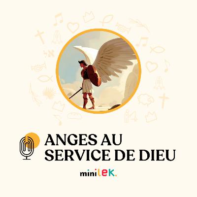 Anges au service de Dieu - Le Temps des Mini' Anges au service de Dieu - Le Temps des Mini'
