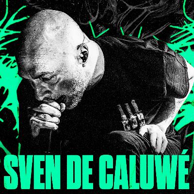 SVEN DE CALUWÉ (ABORTED)