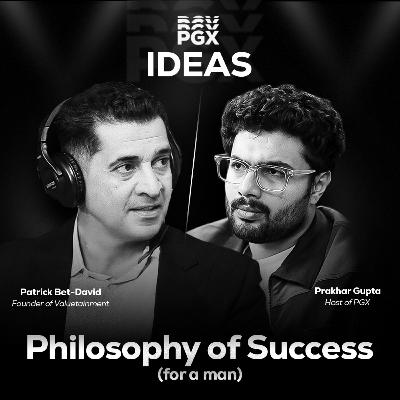 The Philosophy of Success (for Men): Motivation, Family & Future | PGX Ideas #1 @VALUETAINMENT
