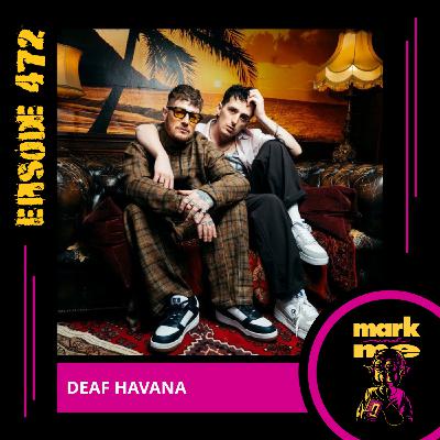 Episode 472: James Veck-Gilodi (Deaf Havana)