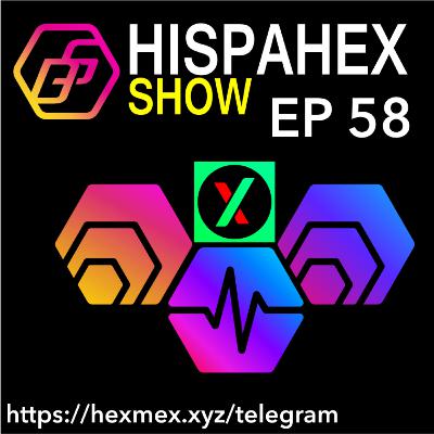 HispaHEX - Ep 58