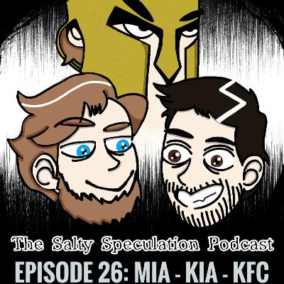 MIA, KIA, KFC! MIA, KIA, KFC!