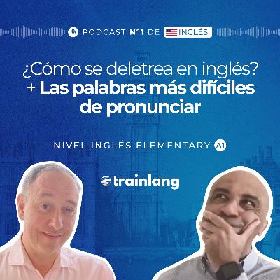 #1 El Abecedario en Inglés y Cómo Deletrear | Palabras Difíciles de Pronunciar | A1