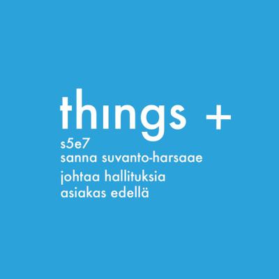 Sanna Suvanto-Harsaae johtaa hallituksia asiakas edellä (s05 e07) Sanna Suvanto-Harsaae johtaa hallituksia asiakas edellä (s05 e07)