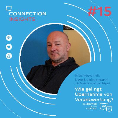 Wie gelingt Übernahme von Verantwortung? Interview mit Uwe Lübbermann