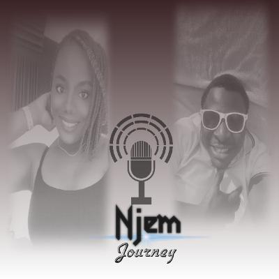Introduction to the Njem Podcast
