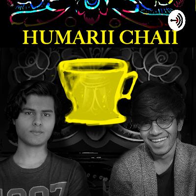 Chai Sesh 2.0 | Humarii Chaii | Episode 23