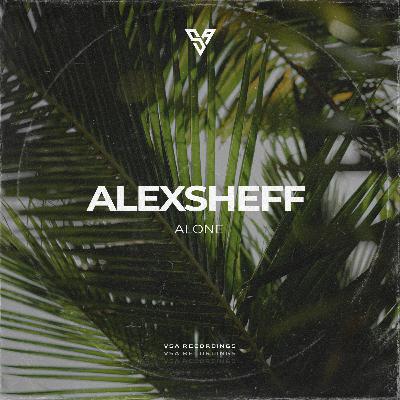AlexSheff - Alone (Extended Mix) [VSA Recordings]