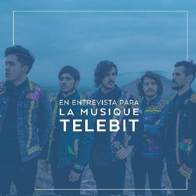 TELEBIT en entrevista para La Musique