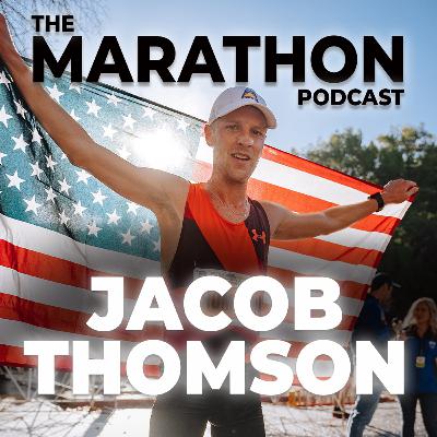 #54 Jacob Thomson: Can he win the US Marathon Championships at CIM in 2025?