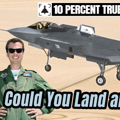 Could You Land an F-35B? Test Pilot Says Yes Could You Land an F-35B? Test Pilot Says Yes