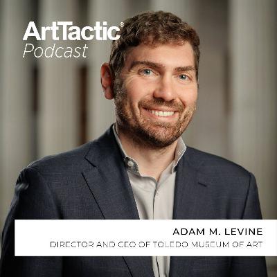 Adam M. Levine on Why the Toledo Museum of Art Is Guaranteeing Works at Auction Adam M. Levine on Why the Toledo Museum of Art Is Guaranteeing Works at Auction