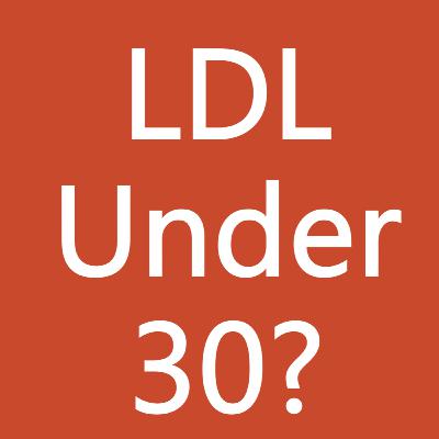 27. LDL: Is the New Target Below 30