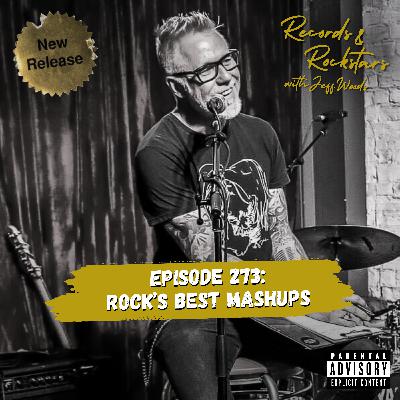 273: Rock's Best Mashups