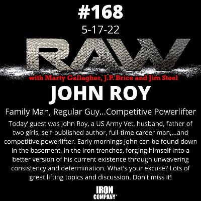 John Roy – Powerlifting, Discipline, and the Iron Path to Self-Mastery