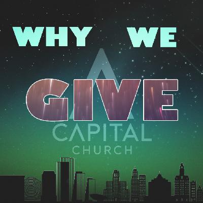 Why We Give | Week 1