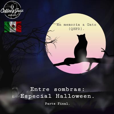 Especial Halloween (Parte Final).