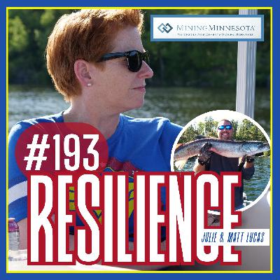 #193- Iron Range: Matt & Julie Lucas