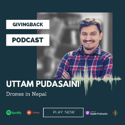 Drones in Nepal - Uttam Pudasaini - Nepal Flying Lab Drones in Nepal - Uttam Pudasaini - Nepal Flying Lab