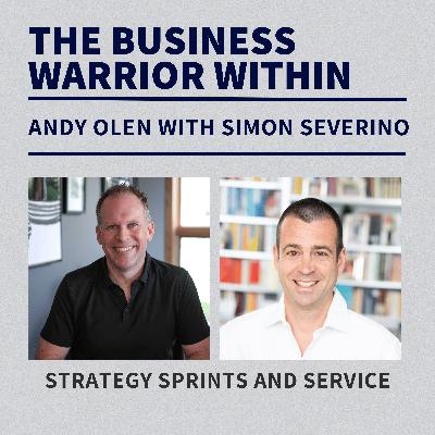 Strategy Sprints and Service with Simon Severino