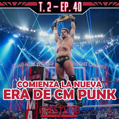 TP WRESTLING T2E40: CM PUNK ES CAMPEÓN EN UNA WWE DE PURO CAOS TP WRESTLING T2E40: CM PUNK ES CAMPEÓN EN UNA WWE DE PURO CAOS