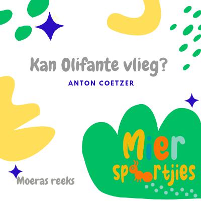 Kan olifante vlieg?