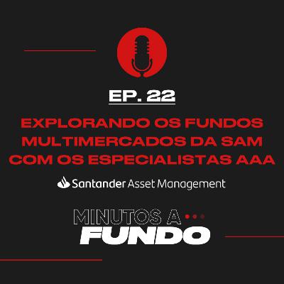 Explorando os Fundos Multimercados com os Especialistas AAA