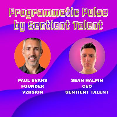 Ep.88 | Paul Evans | Founder at V2RSION