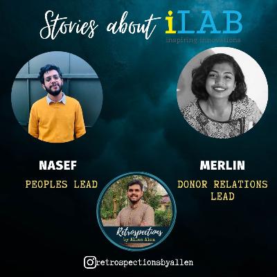 TalkShow | Ep - 4 | Stories About iLAB | Ft : Nasef & Merlin TalkShow | Ep - 4 | Stories About iLAB | Ft : Nasef & Merlin